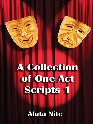 cover image of A Collection of One Act Scripts